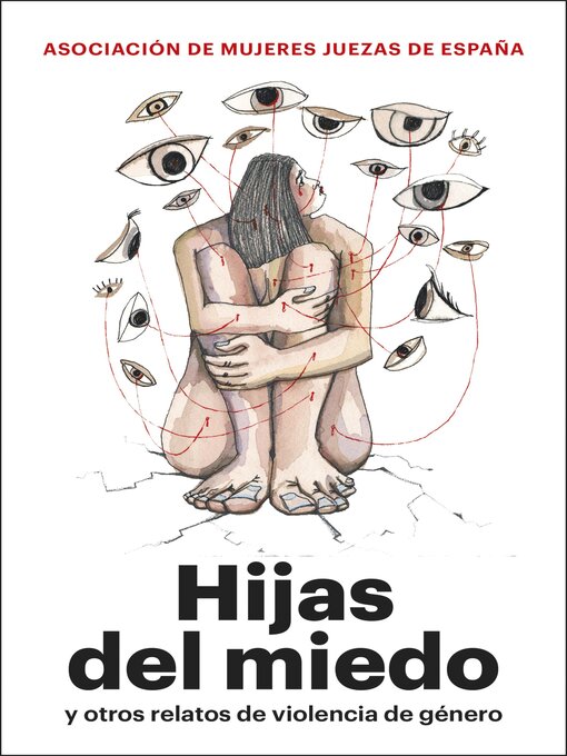Title details for Hijas del miedo by Asociación Mujeres Juezas de España - Available
